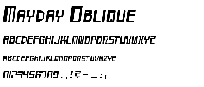 Mayday Oblique font